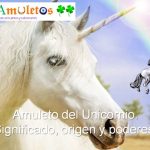 amuleto Unicornio significado origen poderes